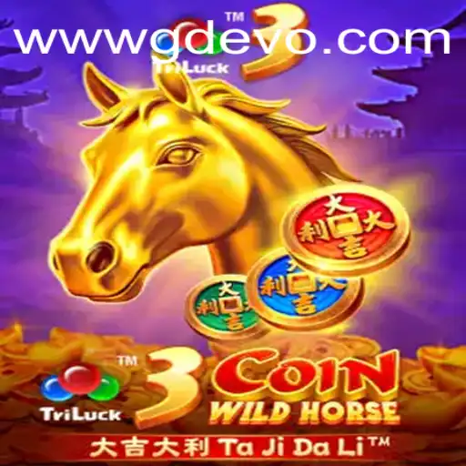 Exploring the Thrilling World of 3CoinWildHorse: A GD EVO Adventure