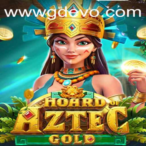 Hoard of Aztec Gold: A Thrilling Adventure in GD EVO