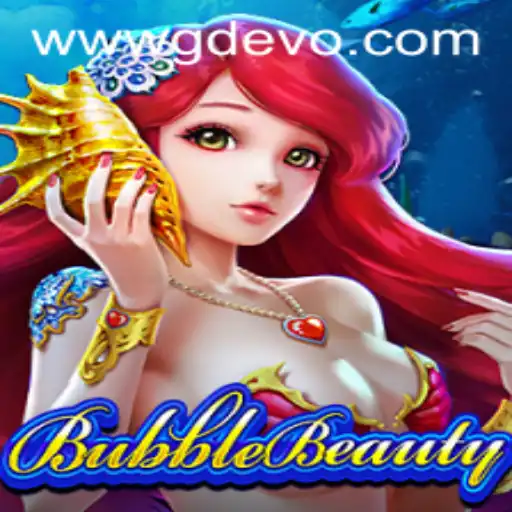 Dive into the Mesmerizing World of BubbleBeauty Powered by GD EVO