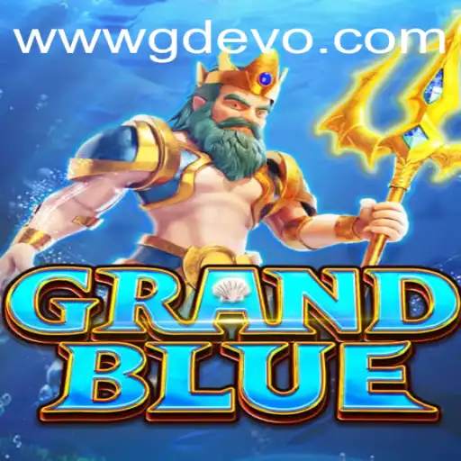 Exploring the Dynamic World of GRANDBLUE and the Latest Developments in GD EVO