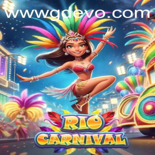 RioCarnival: The New Gaming Sensation with GD EVO Dynamics